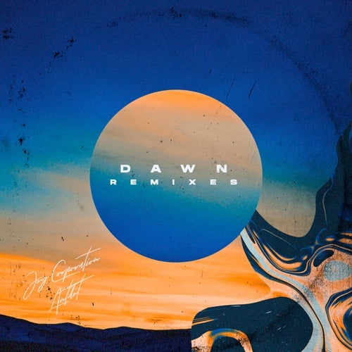 Joy Corporation, Antdot - Dawn (Remixes) [1769PKK181946]